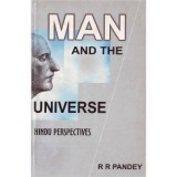 Man and the Universe: Hindu Perspectives