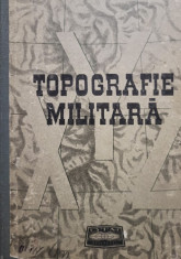 Dragomir Vasile - Topografie militara, editia a II-a foto