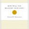 How Will You Measure Your Life?