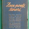 Zece poeti tineri ( Victor Felea Dragos Vicol )( prima editie 1950 )
