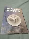 BROSURA/PLIANT MIRCEA BATCA GRAFICA DEVA 2006