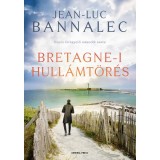 Bretagne-i hull&aacute;mt&ouml;r&eacute;s - Jean-Luc Bannalec