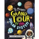 Dr Maggie&#039;s Grand Tour of the Solar System
