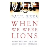 When We Were Lions