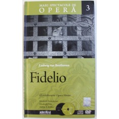 FIDELIO de LUDWIG VAN BEETHOVEN 2010