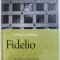 FIDELIO de LUDWIG VAN BEETHOVEN 2010