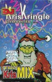 Caseta Audio Roton CCC Singers - DJ Kris Kringle Presents The Kris Mix