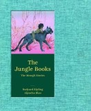 The Jungle Books - The Mowgli Stories | Rudyard Kipling, Aljoscha Blau