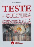 Cumpara ieftin Teste de cultura generala - 2004 - Dan Dumitrescu (V72)