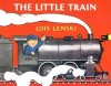 Carte The Little Train, Autor Lois Lenski, Engleza