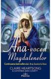 Ana, vocea Magdalenelor - Claire Heartsong, Catherine Clemett