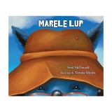 Cumpara ieftin Marele lup, Avril McDonald