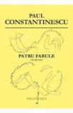 Patru fabule pentru pian - Paul Constantinescu