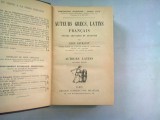 AUTEURS GRECS, LATINS, FRANCAIS - LEON LEVRAULT (AUTORI GRECI, LATINI SI FRANCEZI, STUDII CRITICE SI ANALIZE)