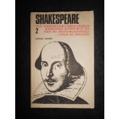 WILLIAM SHAKESPEARE - OPERE volumul 2 (1983, editie cartonata)