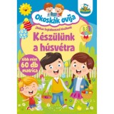 Okosk&aacute;k ovija - K&eacute;sz&uuml;l&uuml;nk a h&uacute;sv&eacute;tra - T&ouml;bb mint 60 db matrica