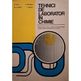 C. Luca - Tehnici de laborator in chimie (Editia: 1978)