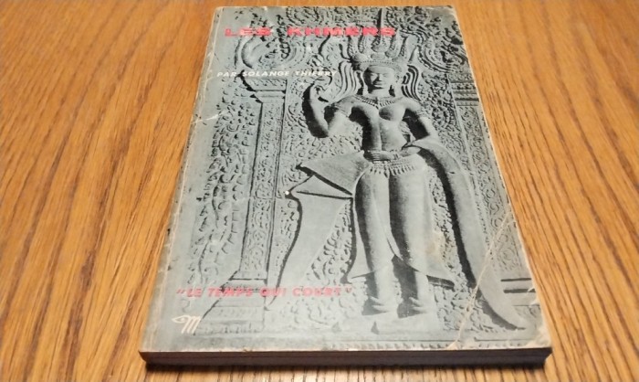 LES KHMERS - Solange Thierry - Editions du Seuil, 1964, 189 p.