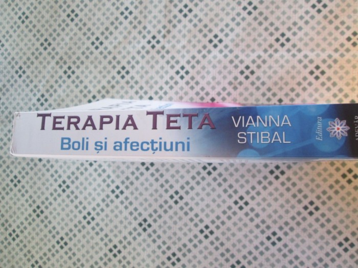 Viviana Stibal - Terapia Teta. Boli si afectiuni