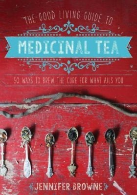 The Good Living Guide to Medicinal Tea: 50 Ways to Brew the Cure for What Ails You foto