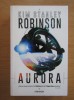 Kim Stanley Robinson - Aurora (SF Armada, 2019) - Beletristica, 471pg