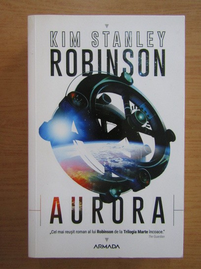 kim Stanley Robinson - Aurora