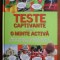 Teste captivante pentru o minte activa