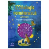 Mitologie romaneasca. Antologie