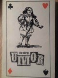 Umor - Ion Baiesu, Editura Eminescu, 1970, Romana, Beletristica, Roman, 225 pagini
