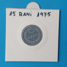 Moneda Republica Socialista Romania - 15 Bani 1975 - in stare foarte buna