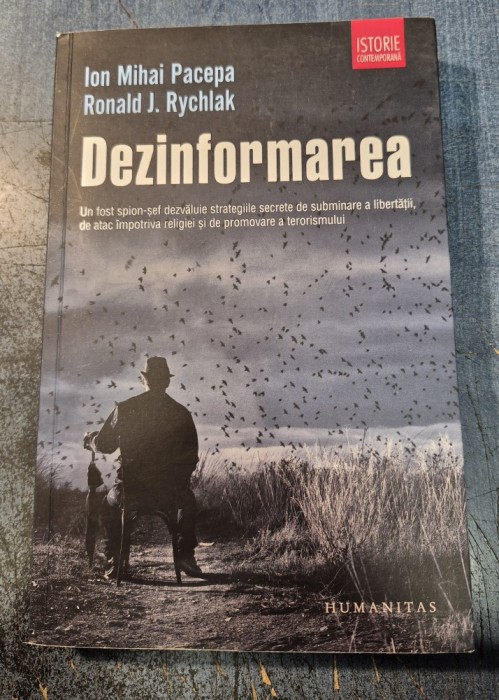 Dezinformarea Ion Mihai Pacepa Ronald J. Rychlak