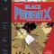 Black Phoenix Vol. 1