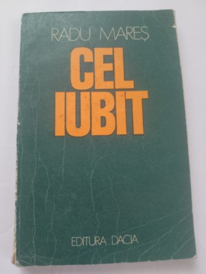 Radu Mares - Cel iubit foto