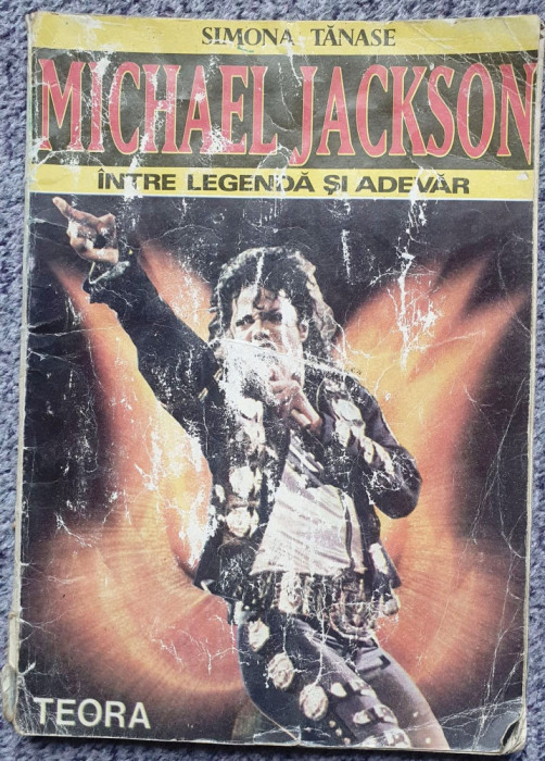 Michael Jackson, intre legenda si adevar, Simona Tanase, Ed Teora 1992