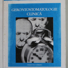 GERONTOSTOMATOLOGIE CLINICA de VICTOR MILER si MARIA URSACHE , 1998