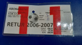 Abonament UTA 2006-2007