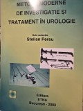 Stelian Persu - Metode moderne de investigatie si tratament in urologie