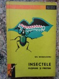 INSECTELE, DUSMANI SI PRIETENI-GH. BOGULEANU