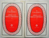 Opera Mihai Eminescu, 2 Volume - G. Calinescu. Studii Critice