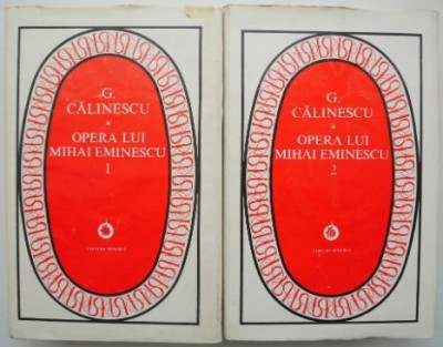 Opera lui Mihai Eminescu (2 volume) &amp;ndash; G. Calinescu foto