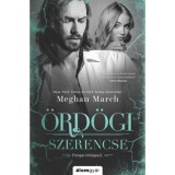 &Ouml;rd&ouml;gi szerencse - Forge-tril&oacute;gia 2. - Meghan March
