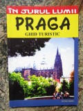 IN JURUL LUMII,PRAGA , GHID TURISTIC