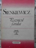 PAZNICUL FARULUI. NUVELE, POVESTIRI SI SCHITE-HENRYK SIENKIEWICZ