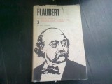 OPERE - GUSTAVE FLAUBERT VOL.3