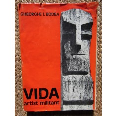 Gheorghe I. Bodea &ndash; Gheza Vida artist militant ( album de arta ), 1980