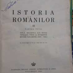 Constantin C. Giurescu - Istoria romanilor volumul 3 partea I, 1942 PRINCEPS