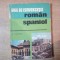 GHID DE CONVERSATIE ROMAN-SPANIOL de DAN MUNTEANU , Bucuresti 1976