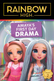 Rainbow High: Amaya&#039;s First Day Drama