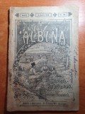 Albina 18 aprilie 1899-numar de paste,multe articole,v. alecsandri,george cosbuc