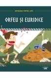 Mitologia. Orfeu si Euridice - Litera